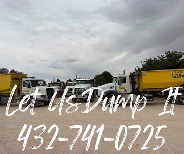 Let Us Dump It - Dumpster rental in Midland, Texas
