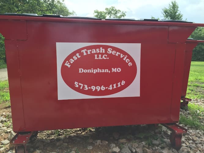 Fast Trash Service, LLC - Dumpster rental in Doniphan, Missouri