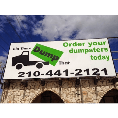 Bin There Dump That- San Antonio Dumpster Rental - Dumpster rental in San Antonio, Texas