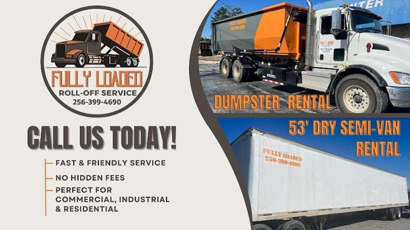 Fully Loaded Roll Off Services - Dumpster rental in Rainbow City, Alabama