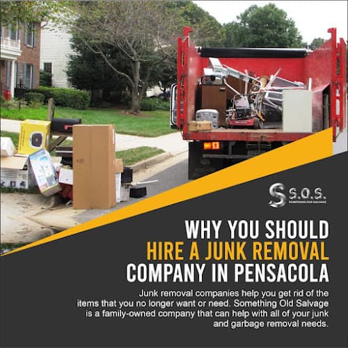 Something Old Salvage - SOS Junk & Trash Removers - Dumpster rental in Pensacola, Florida